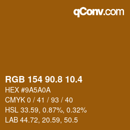 カラーコード: RGB 154 90.8 10.4 | qconv.com