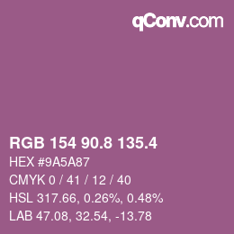 カラーコード: RGB 154 90.8 135.4 | qconv.com