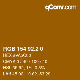 カラーコード: RGB 154 92.2 0 | qconv.com