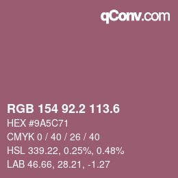 カラーコード: RGB 154 92.2 113.6 | qconv.com