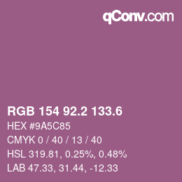 カラーコード: RGB 154 92.2 133.6 | qconv.com