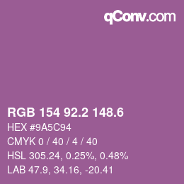 カラーコード: RGB 154 92.2 148.6 | qconv.com