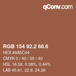 カラーコード: RGB 154 92.2 68.6 | qconv.com