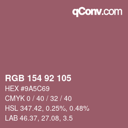 カラーコード: RGB 154 92 105 | qconv.com