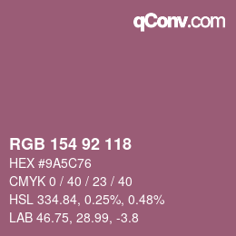 颜色代码: RGB 154 92 118 | qconv.com