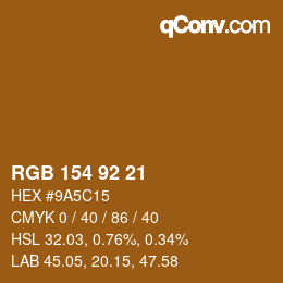 カラーコード: RGB 154 92 21 | qconv.com