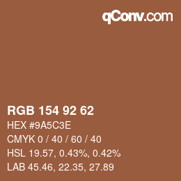 Color code: RGB 154 92 62 | qconv.com