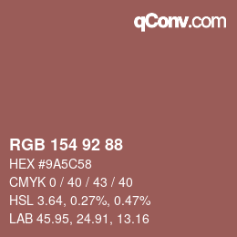 Color code: RGB 154 92 88 | qconv.com