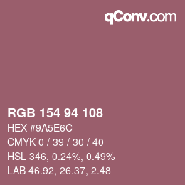 カラーコード: RGB 154 94 108 | qconv.com