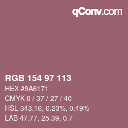Color code: RGB 154 97 113 | qconv.com