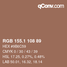カラーコード: RGB 155.1 108 89 | qconv.com