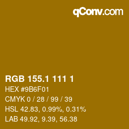 カラーコード: RGB 155.1 111 1 | qconv.com