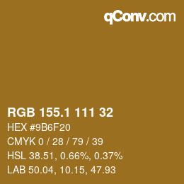 カラーコード: RGB 155.1 111 32 | qconv.com