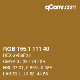 カラーコード: RGB 155.1 111 40 | qconv.com