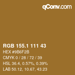 カラーコード: RGB 155.1 111 43 | qconv.com