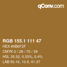 カラーコード: RGB 155.1 111 47 | qconv.com