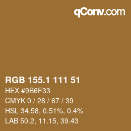 カラーコード: RGB 155.1 111 51 | qconv.com