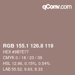 Color code: RGB 155.1 126.8 119 | qconv.com