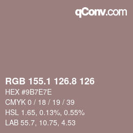 Color code: RGB 155.1 126.8 126 | qconv.com