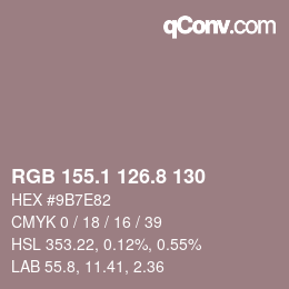 カラーコード: RGB 155.1 126.8 130 | qconv.com