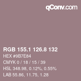 カラーコード: RGB 155.1 126.8 132 | qconv.com