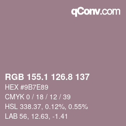 カラーコード: RGB 155.1 126.8 137 | qconv.com