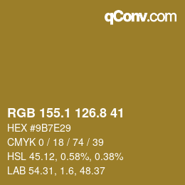 カラーコード: RGB 155.1 126.8 41 | qconv.com