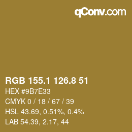 カラーコード: RGB 155.1 126.8 51 | qconv.com