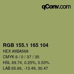 カラーコード: RGB 155.1 165 104 | qconv.com