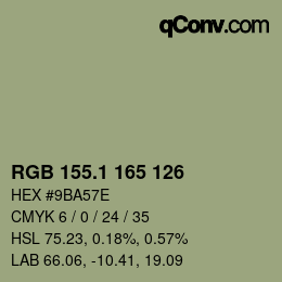 カラーコード: RGB 155.1 165 126 | qconv.com