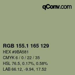 カラーコード: RGB 155.1 165 129 | qconv.com
