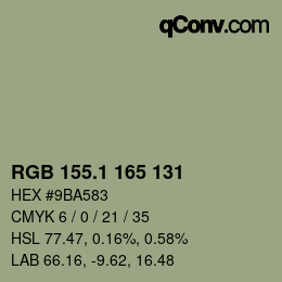 カラーコード: RGB 155.1 165 131 | qconv.com