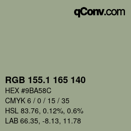 カラーコード: RGB 155.1 165 140 | qconv.com