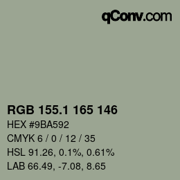 カラーコード: RGB 155.1 165 146 | qconv.com