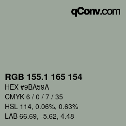 カラーコード: RGB 155.1 165 154 | qconv.com