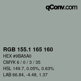 カラーコード: RGB 155.1 165 160 | qconv.com