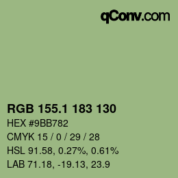 カラーコード: RGB 155.1 183 130 | qconv.com