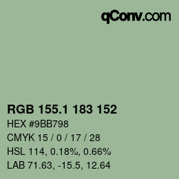 カラーコード: RGB 155.1 183 152 | qconv.com