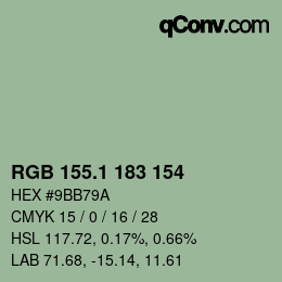 カラーコード: RGB 155.1 183 154 | qconv.com
