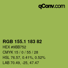 カラーコード: RGB 155.1 183 82 | qconv.com
