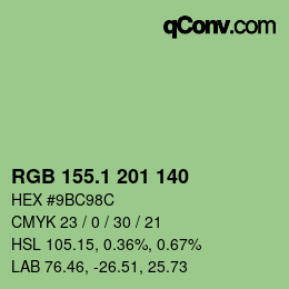 カラーコード: RGB 155.1 201 140 | qconv.com