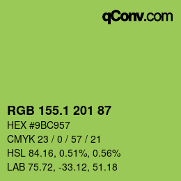 カラーコード: RGB 155.1 201 87 | qconv.com