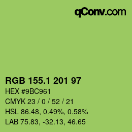 カラーコード: RGB 155.1 201 97 | qconv.com