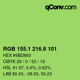 カラーコード: RGB 155.1 216.8 101 | qconv.com