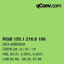 カラーコード: RGB 155.1 216.8 106 | qconv.com