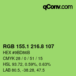 カラーコード: RGB 155.1 216.8 107 | qconv.com