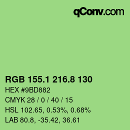 カラーコード: RGB 155.1 216.8 130 | qconv.com