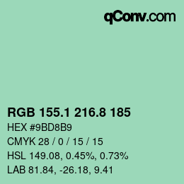 カラーコード: RGB 155.1 216.8 185 | qconv.com