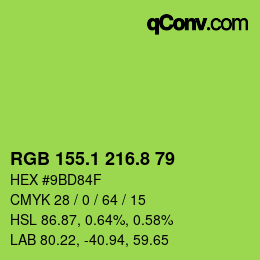 カラーコード: RGB 155.1 216.8 79 | qconv.com