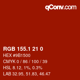 カラーコード: RGB 155.1 21 0 | qconv.com